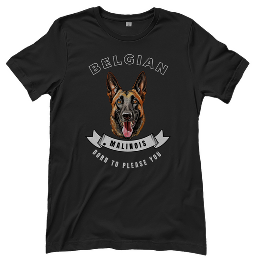 Malinois T-Shirt Born to please you für Damen
