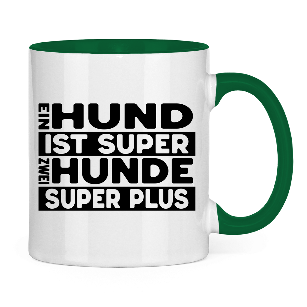 Keramiktasse Ein Hund ist super zwei super plus – für Mehrhundehaushalter mit Humor