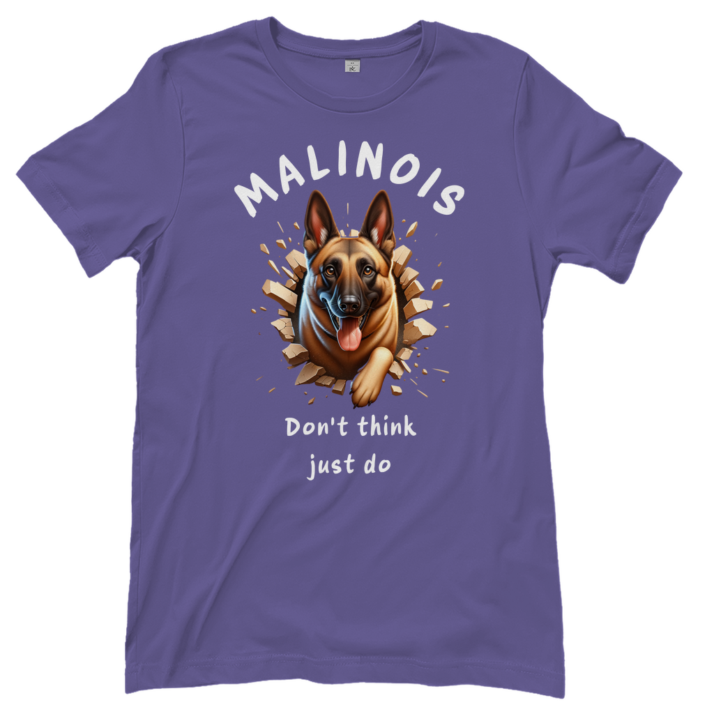 Damen T-Shirt Malinois Don't think just do