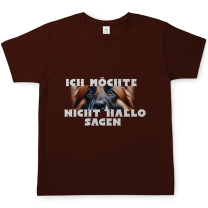 Hundehalter T-Shirt Ich möchte nicht Hallo sagen