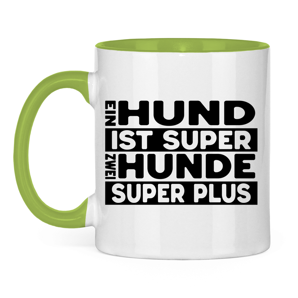 Keramiktasse Ein Hund ist super zwei super plus – für Mehrhundehaushalter mit Humor