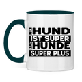 Keramiktasse Ein Hund ist super zwei super plus – für Mehrhundehaushalter mit Humor
