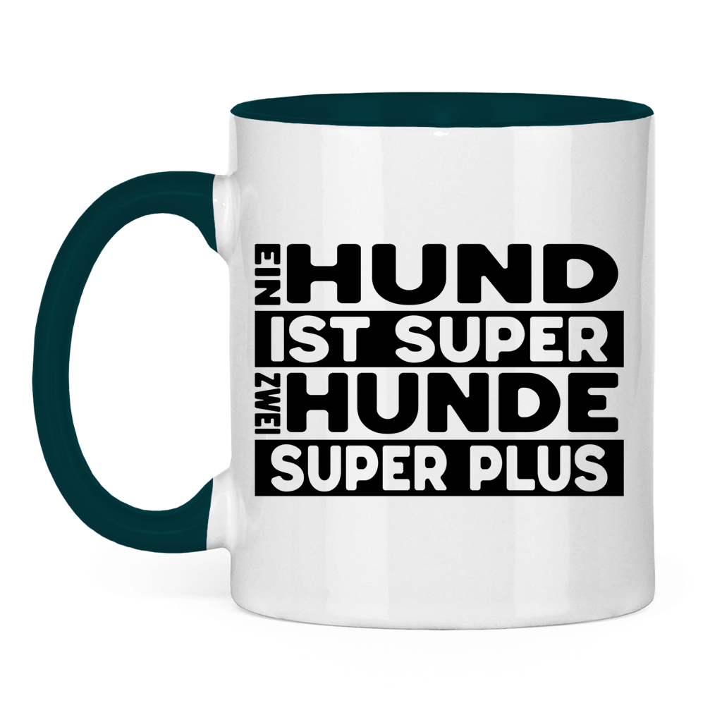 Keramiktasse Ein Hund ist super zwei super plus – für Mehrhundehaushalter mit Humor