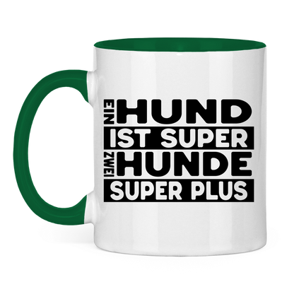 Keramiktasse Ein Hund ist super zwei super plus – für Mehrhundehaushalter mit Humor