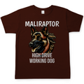 Malinois - Maliraptor T-Shirt High Drive Working Dog
