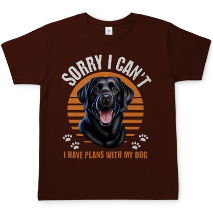 Sorry I Can’t – T-Shirt Labrador