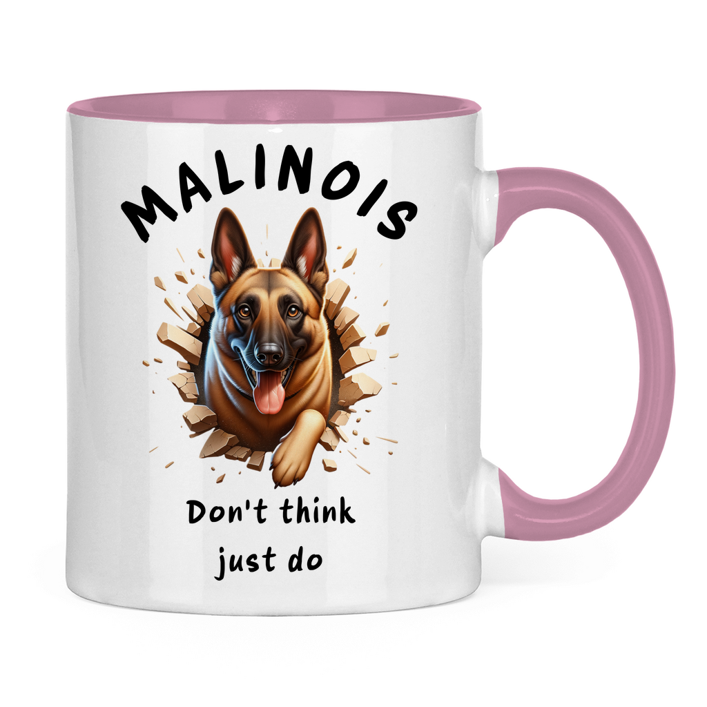 Tasse zweifarbig Malinois Don't think just do