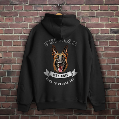 Hoodie Malinois Born to please you mit großem Rückendruck