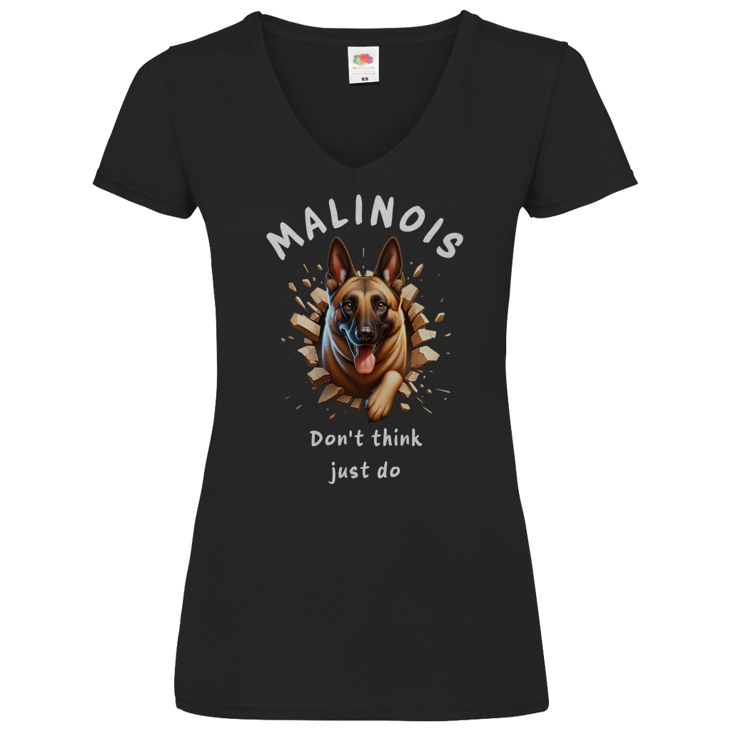 Damen Basic V-Neck T-Shirt Malinois Don't think just do