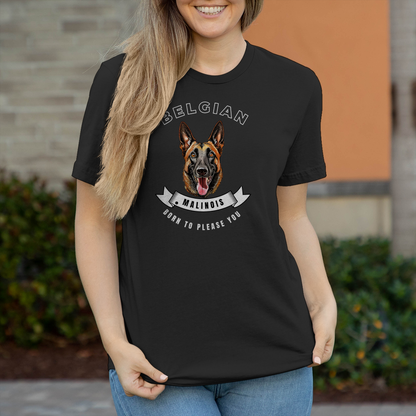 Malinois T-Shirt  Born to please you für Damen