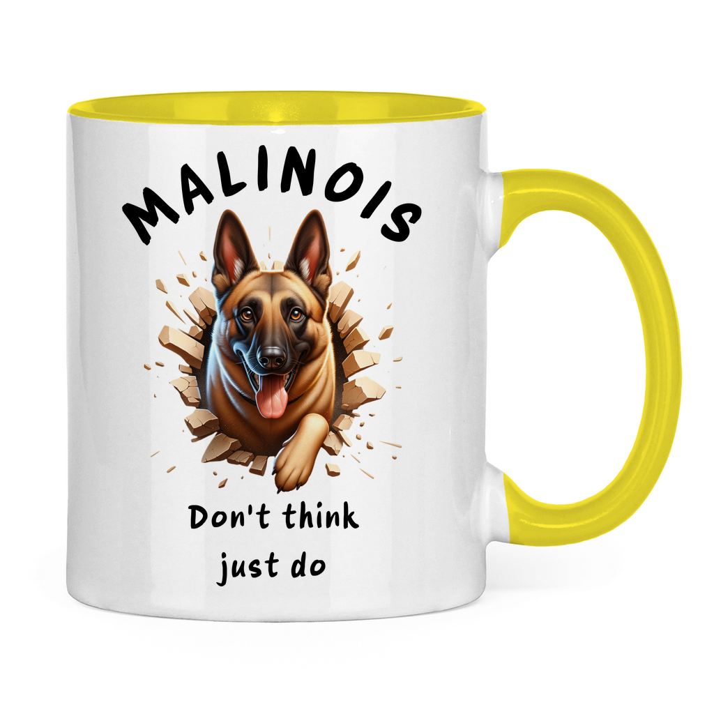 Tasse zweifarbig Malinois Don't think just do