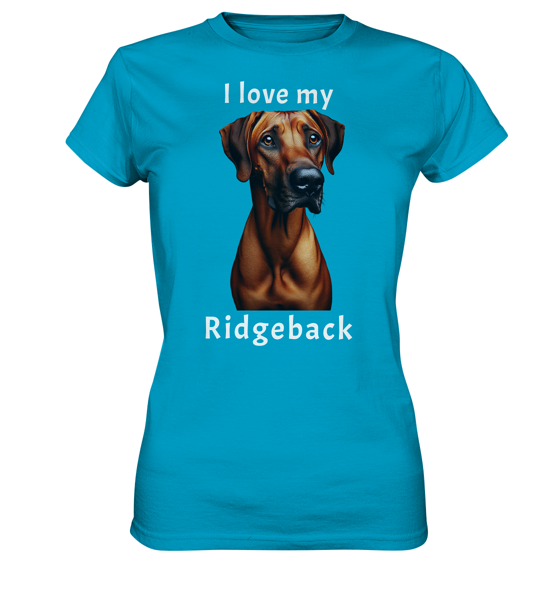 I love my Ridgeback - Ladies Premium Shirt