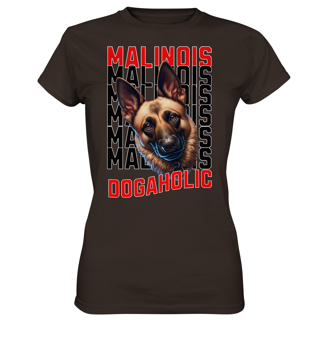 Malinois - Dogaholic  - Ladies Premium Shirt