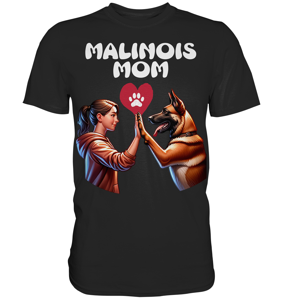 Malinois Mom mit Herz - Premium Shirt