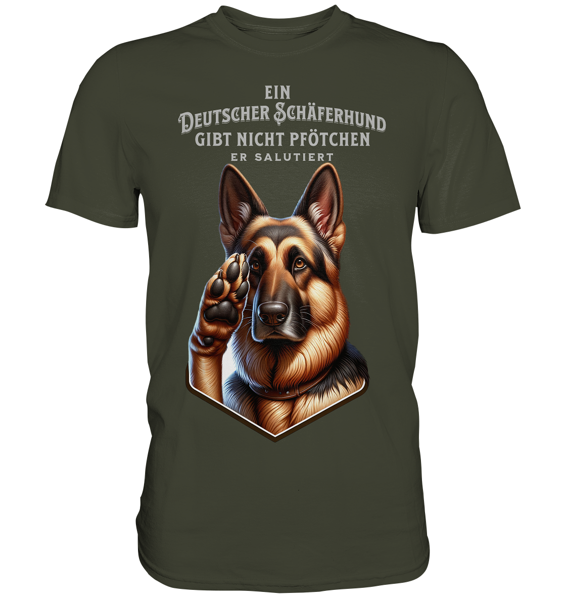 Deutscher Schäferhund gibt nicht Pfötchen - Premium Shirt