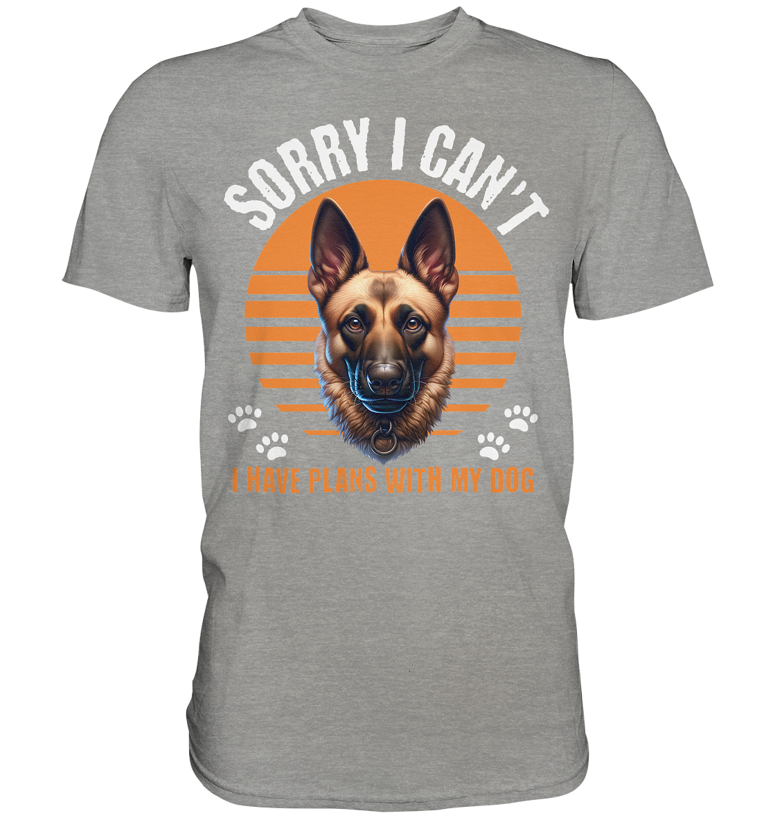 Malinois, keine Zeit - Premium Shirt