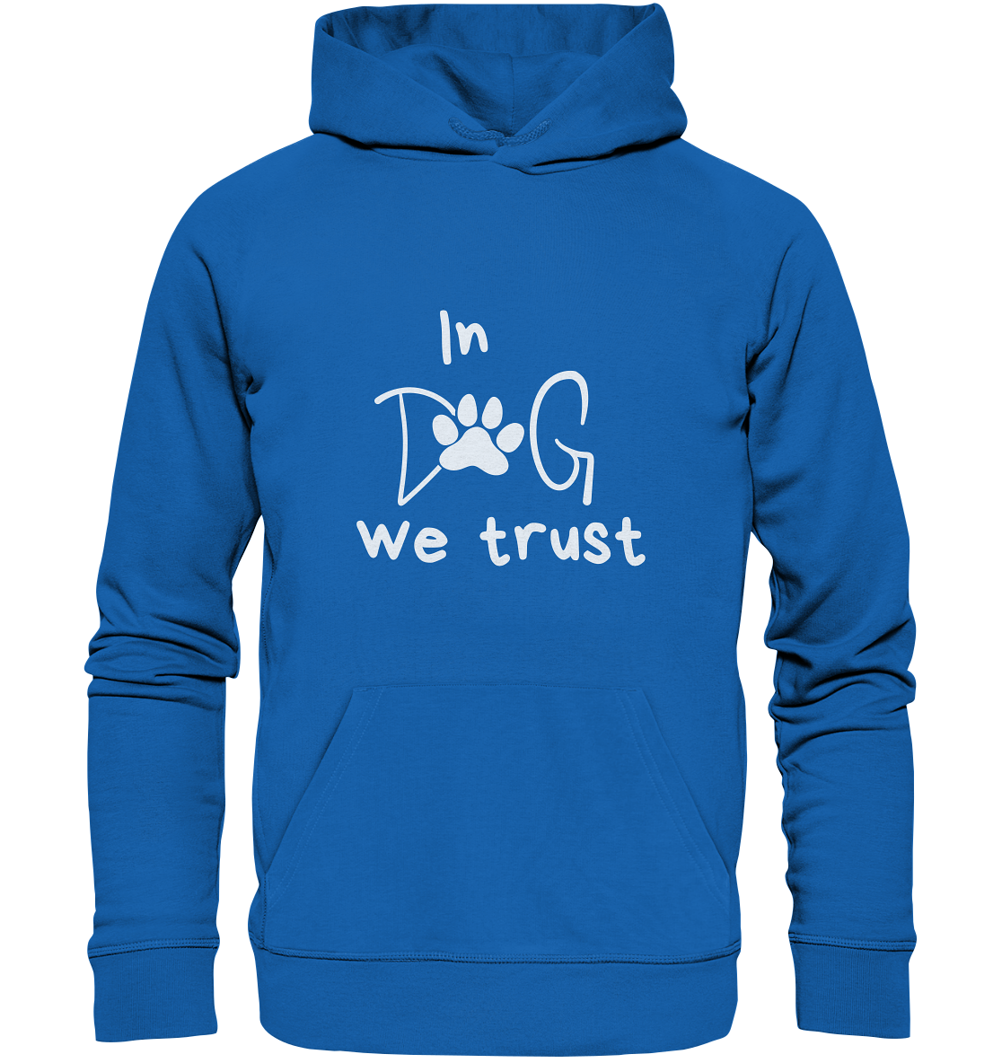 "In Dog We Trust" mit Pfotenabdruck - Premium Unisex Hoodie