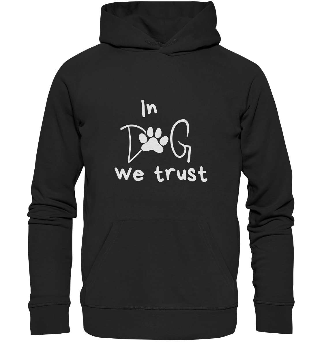 "In Dog We Trust" mit Pfotenabdruck - Premium Unisex Hoodie