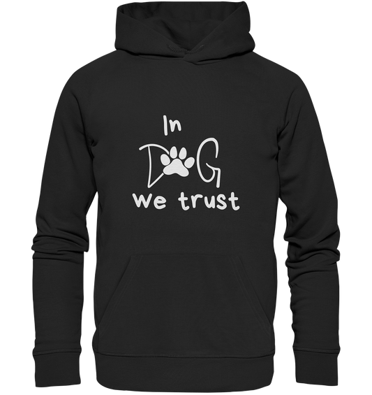 "In Dog We Trust" mit Pfotenabdruck - Premium Unisex Hoodie