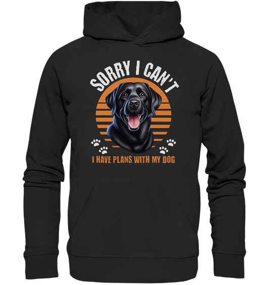 Black Labrador, keine Zeit - Premium Unisex Hoodie