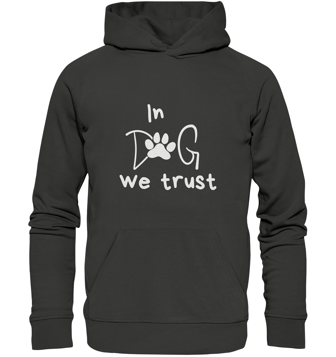 "In Dog We Trust" mit Pfotenabdruck - Premium Unisex Hoodie