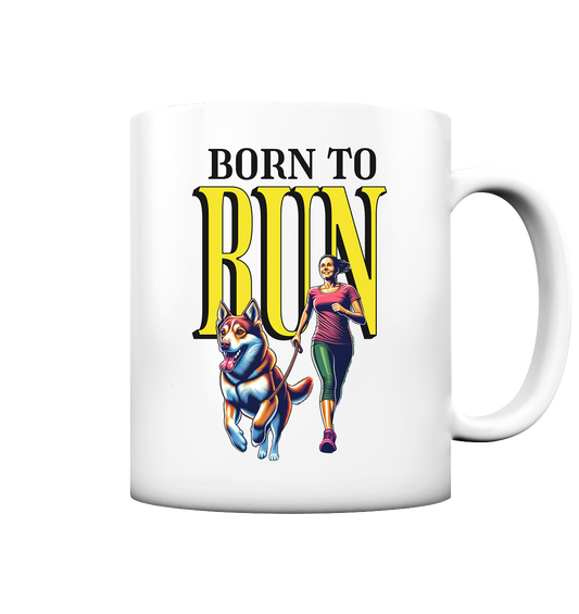 BORN TO RUN Laufen mit Hund - Tasse matt